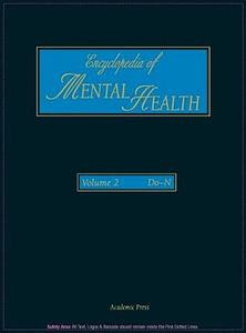Encyclopedia of Mental Health, Volume 2 di Author Unknown edito da ACADEMIC PR INC