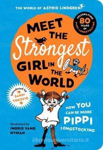 Meet the Strongest Girl in the World di Astrid Lindgren edito da Oxford Children's Books