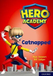Hero Academy: Oxford Level 12, Lime+ Book Band: Catnapped di Paul Stewart edito da Oxford University Press