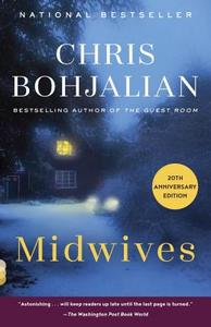 Midwives di Chris Bohjalian edito da VINTAGE