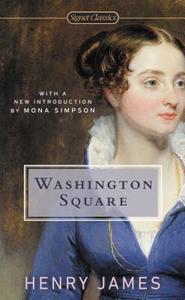 Washington Square di Henry James edito da Penguin Publishing Group