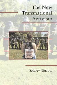 The New Transnational Activism di Sidney G. Tarrow edito da Cambridge University Press