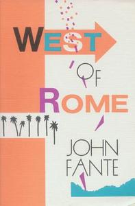 West of Rome di John Fante edito da ECCO PR