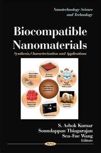 Biocompatible Nanomaterials edito da Nova Science Publishers Inc