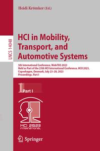 HCI in Mobility, Transport, and Automotive Systems edito da Springer Nature Switzerland