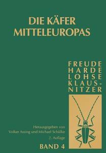 Die Käfer Mitteleuropas, Bd. 4: Staphylinidae (exklusive Aleocharinae und Pselaphinae) edito da Spektrum-Akademischer Vlg
