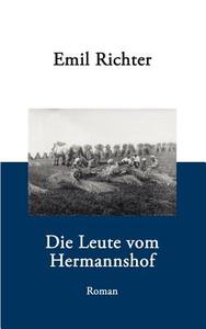 Die Leute Vom Hermannshof di Emil Richter edito da Books On Demand
