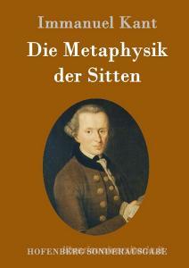 Die Metaphysik der Sitten di Immanuel Kant edito da Hofenberg