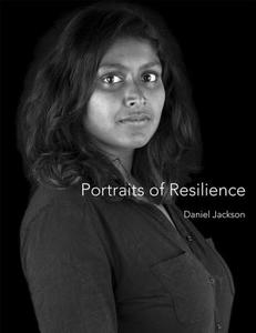 Portraits of Resilience di Daniel Jackson edito da MIT Press