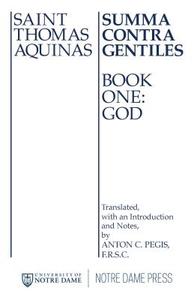 Summa Contra Gentiles di Saint Thomas Aquinas edito da University of Notre Dame Press
