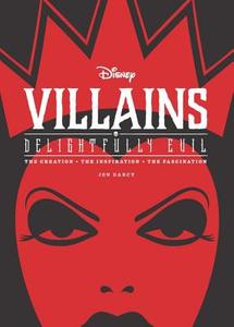 Disney Villains: Delightfully Evil di Jen Darcy edito da Hyperion