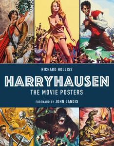 Harryhausen - The Movie Posters di Richard Holliss edito da Titan Books Ltd