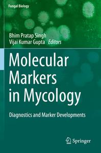 Molecular Markers In Mycology edito da Springer International Publishing Ag