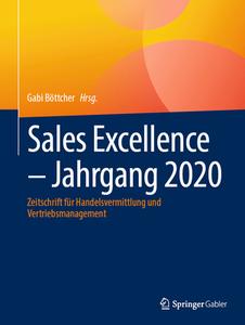 Sales Excellence - Jahrgang 2020 edito da Springer-Verlag GmbH