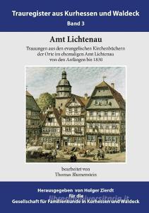 Amt Lichtenau di Thomas Blumenstein edito da Books on Demand