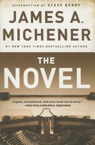 The Novel di James A. Michener edito da DIAL PR