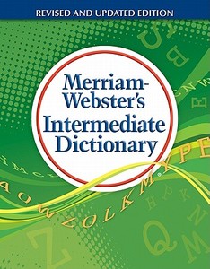 Intermediate Dictionary di Merriam-Webster Inc. edito da Merriam Webster,u.s.