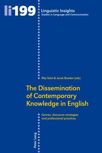 The Dissemination of Contemporary Knowledge in English edito da Lang, Peter