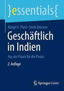 Geschäftlich in Indien di Hatto Brenner, Margit E. Flierl edito da Springer Fachmedien Wiesbaden