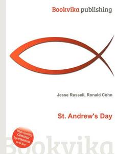 St. Andrew\'s Day edito da Book On Demand Ltd.