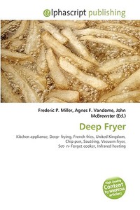 Deep Fryer edito da Alphascript Publishing