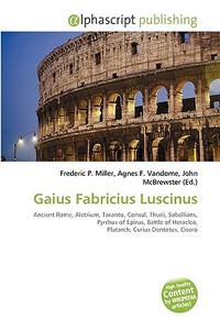 Gaius Fabricius Luscinus edito da Vdm Publishing House