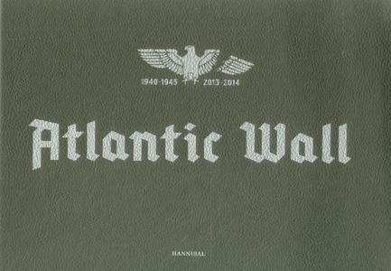 Atlantic Wall di Stephan Vanfleteren edito da Cannibal/Hannibal Publishers