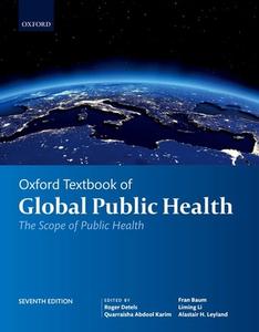 Oxford Textbook Of Global Public Health di Roger Detels edito da Oxford University Press