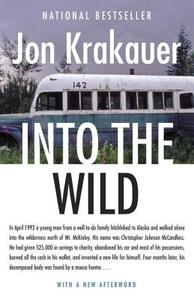 Into the Wild di Jon Krakauer edito da Random House LCC US