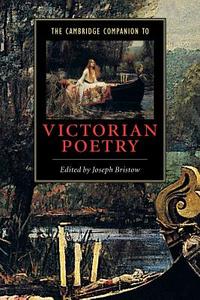 The Cambridge Companion to Victorian Poetry edito da Cambridge University Press