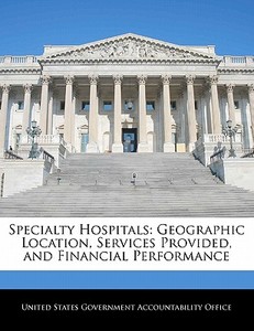 Specialty Hospitals edito da Bibliogov