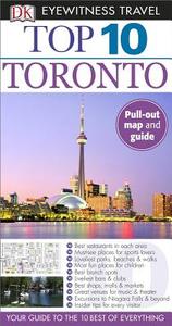 Top 10 Toronto di Lorraine Johnson edito da DK Eyewitness Travel