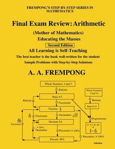 Final Exam Review: Arithmetic di A. a. Frempong edito da Yellowtextbooks.com
