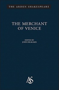 The Merchant of Venice: Third Series di William Shakespeare edito da BLOOMSBURY 3PL