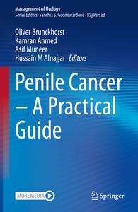 Penile Cancer ¿ A Practical Guide edito da Springer International Publishing