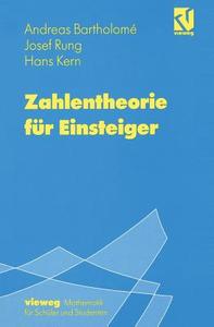 Zahlentheorie F R Einsteiger di Andreas Bartholome edito da Springer Fachmedien Wiesbaden