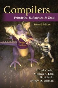 Compilers: Principles, Techniques, and Tools di Alfred V. Aho, Monica S. Lam, Ravi Sethi edito da Addison Wesley Publishing Company