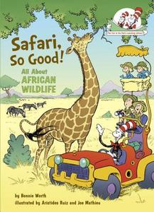 Safari, So Good!: All about African Wildlife di Bonnie Worth edito da RANDOM HOUSE