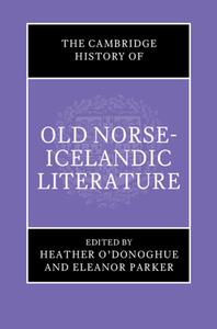 The Cambridge History of Old Norse-Icelandic Literature edito da CAMBRIDGE