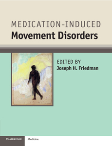 Medication-induced Movement Disorders edito da Cambridge University Press