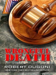 Wrongful Death di Robert Dugoni edito da Thorndike Press