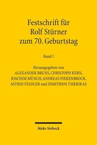 Festschrift für Rolf Stürner zum 70. Geburtstag di Rolf Sturner edito da Mohr Siebeck GmbH & Co. K