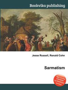 Sarmatism edito da Book On Demand Ltd.