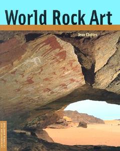 World Rock Art di Jean Clottes edito da GETTY PUBN