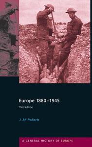 Europe 1880-1945 di J. M. Roberts edito da ROUTLEDGE