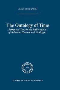 The Ontology of Time di A. Chernyakov edito da Springer Netherlands
