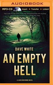 An Empty Hell di Dave White edito da Audible Studios on Brilliance
