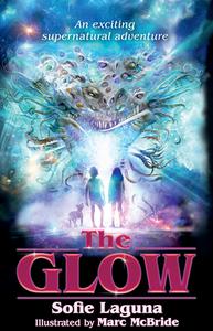 The Glow di Sofie Laguna edito da Allen & Unwin