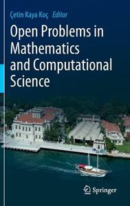 Open Problems in Mathematical and Computational Science edito da Springer-Verlag GmbH