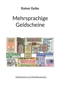 Mehrsprachige Geldscheine di Rainer Geike edito da Books on Demand